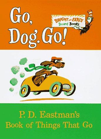 Go, dog, go! (1997, Random House)