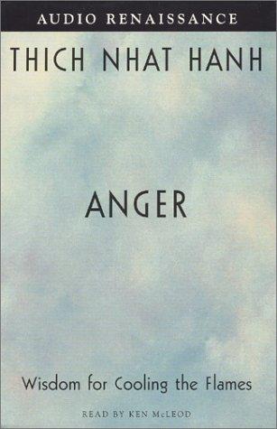 Thích Nhất Hạnh: Anger (AudiobookFormat, Audio Renaissance)
