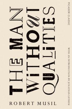 Robert Musil: The Man Without Qualities (2015)