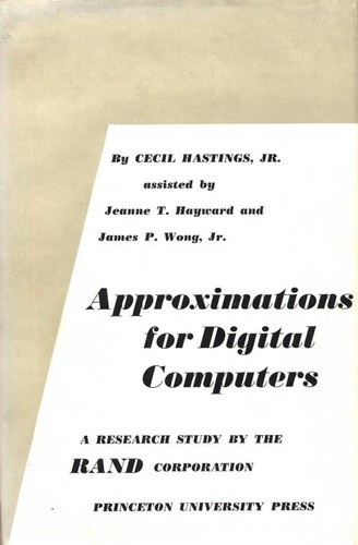 Cecil Hastings: Approximations for digital computers (1955, Princeton University Press)