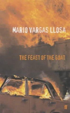 The Feast of the Goat (2003, Faber and Faber)