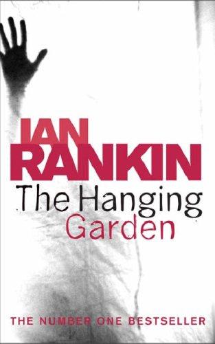 Hanging Garden (Paperback, 2005, ORION PAPERBACKS, Orion Publishing Group, Limited)