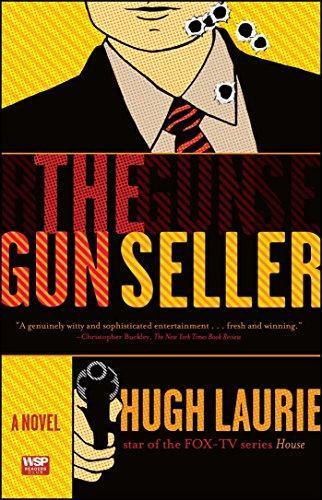 Hugh Laurie, Hugh Laurie: The Gun Seller (1998, Washington Square Pr.)