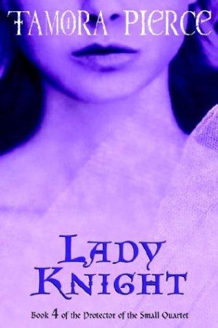Lady Knight (2004, Random House Books for Young Readers)