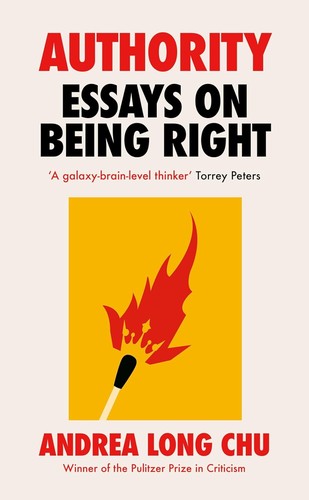 Andrea Long Chu: Authority (Hardcover, Hutchinson Heinemann)
