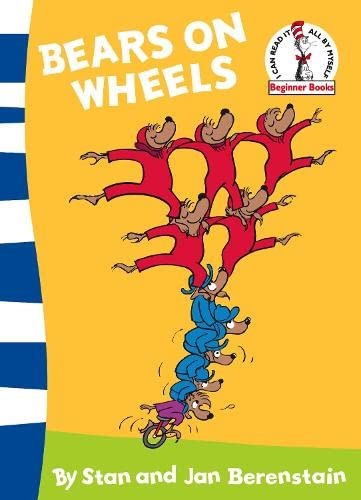 Bears on Wheels (2009, HarperCollins Publishers Limited, HarperCollins Children's Books)