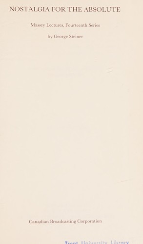 George Steiner: Nostalgia for the absolute (1974, Canadian Broadcasting Corporation)