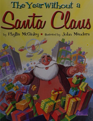 The year without a Santa Claus (2010, Scholastic)