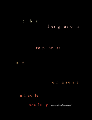Nicole Sealey: The Ferguson Report (Hardcover, 2023, Bloodaxe Books)
