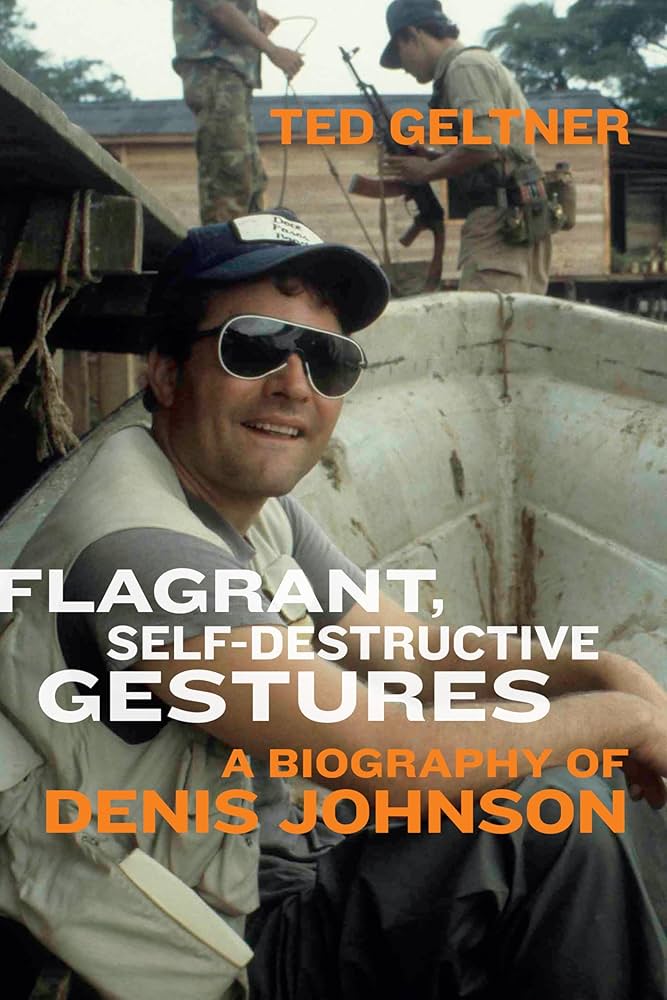 Ted Geltner: Flagrant, Self-Destructive Gestures (Hardcover, 2025, University of Chicago Press)