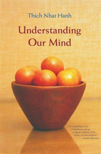 Understanding Our Mind (Paperback, 2006, Parallax Press)