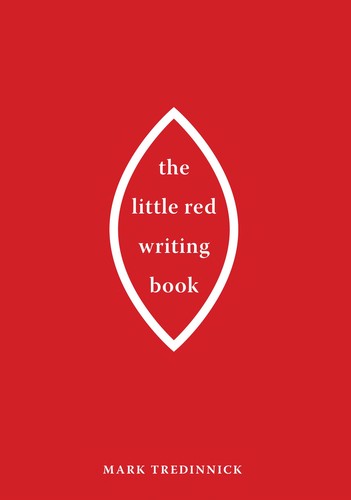 Mark Tredinnick: The little red writing book (2006, UNSW Press)