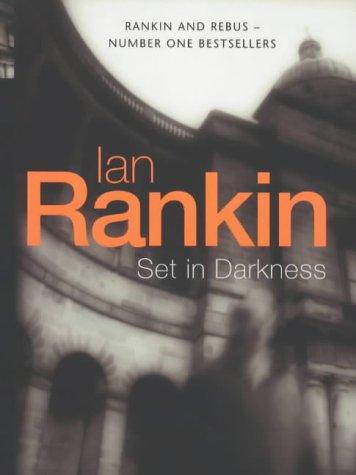 Set in Darkness (Inspector Rebus) (Hardcover, 2000, Orion, Orion Publishing Group, Limited)