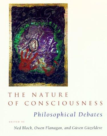 Ned Joel Block, Owen J. Flanagan, Güven Güzeldere: The Nature of Consciousness (Paperback, 1997, The MIT Press)