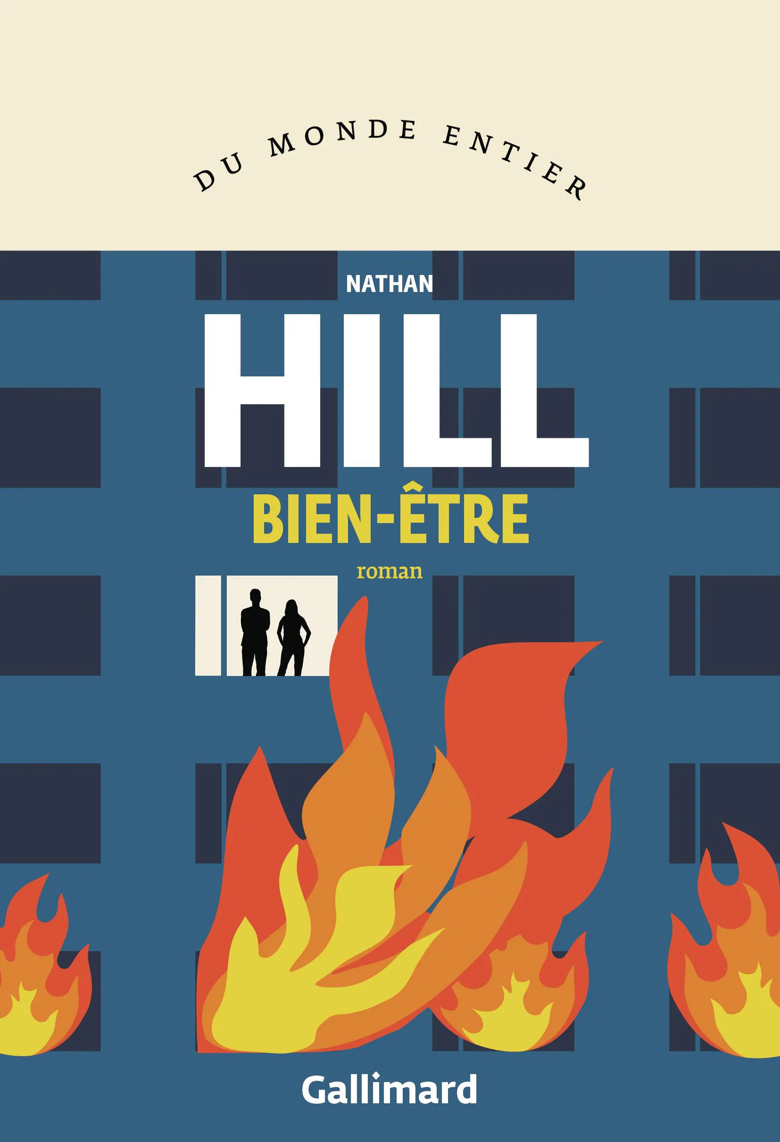 Nathan Hill: Bien-être (French language, 2024, Éditions Gallimard)