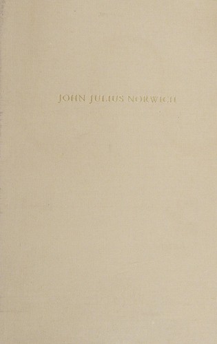John Julius Norwich: Byzantium (1988, Viking)