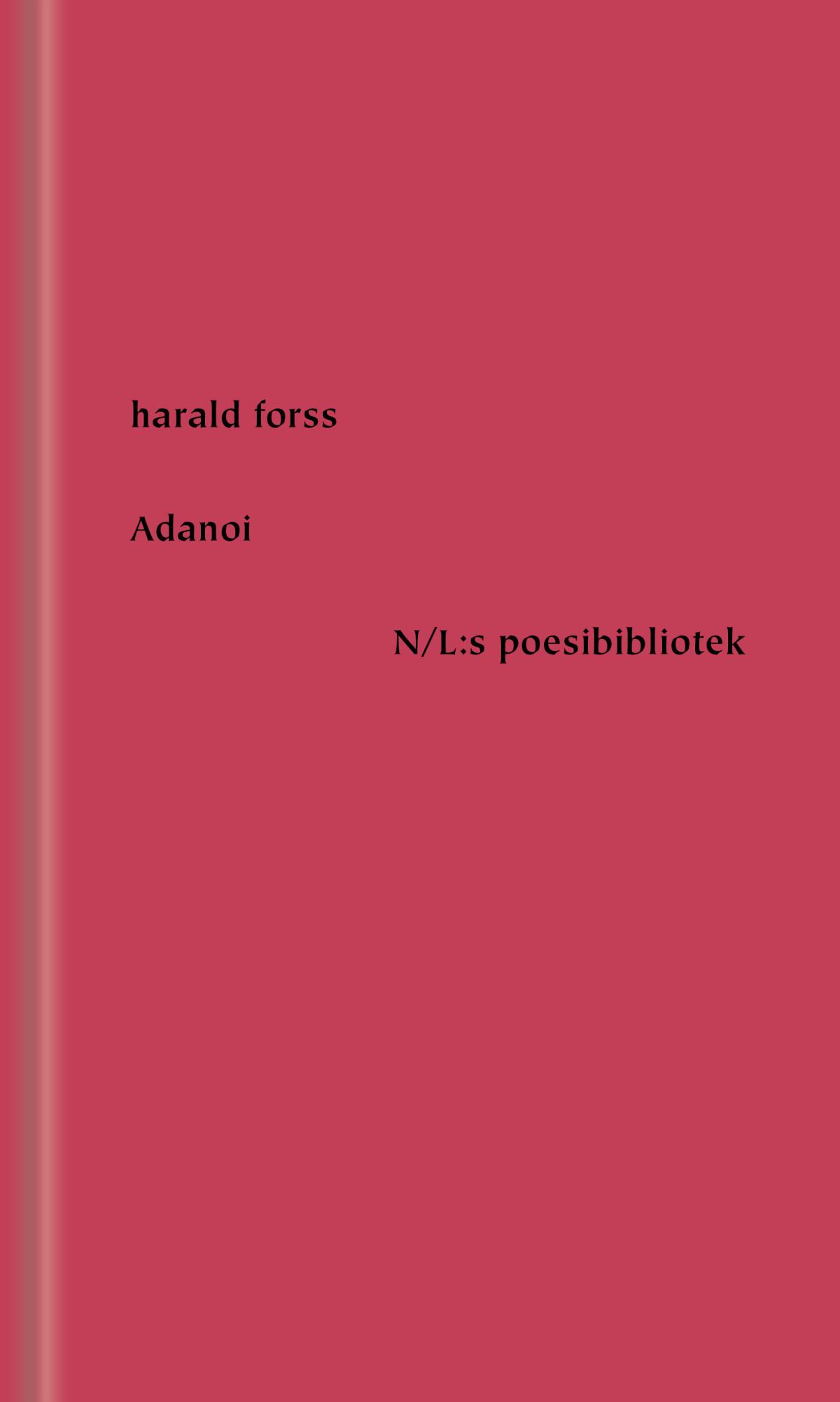 Harald Forss: adanoi (Hardcover, swedish language, 2024, Nirstedt)