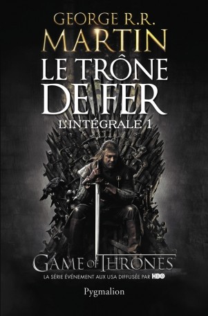 Le Trône de fer (French language, 2012, Pygmalion)