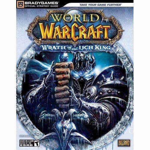 Jennifer Sims: World of Warcraft: Wrath of the Lich King (2008, DK/BradyGames, BradyGames)