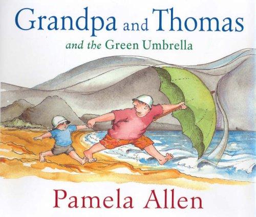 Grandpa and Thomas and the Green Umbrella (Hardcover, 2006, Viking Australia)