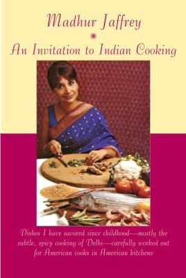 Madhur Jaffrey, Yotam Ottolenghi: An Invitation To Indian Cooking (2011, Knopf Publishing Group, Knopf)