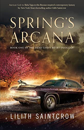 Spring's Arcana (2023, Doherty Associates, LLC, Tom, Tor Books)