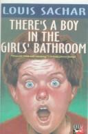 There's a Boy in the Girls' Bathroom (Hardcover, 1999, Tandem Library)