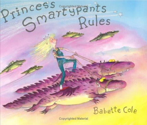 Princess Smartypants rules (2005, G. P. Putnam's Sons)