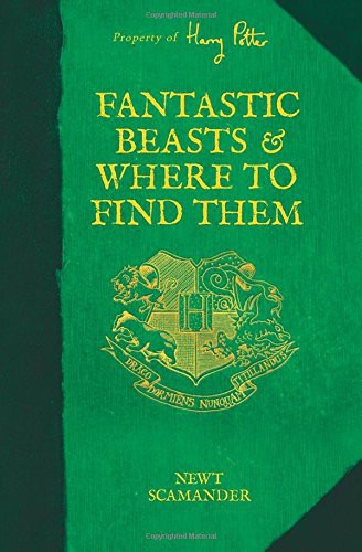 J.K. Rowling: Fantastic Beasts & Where to Find Them (Hardcover, Arthur A. Levine Books)