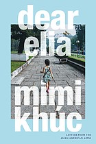 Mimi Khúc: Dear Elia (2024, Duke University Press)