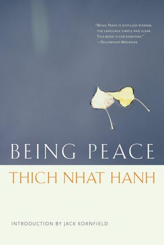 Thích Nhất Hạnh: Being Peace (Paperback, 2005, Parallax Press)
