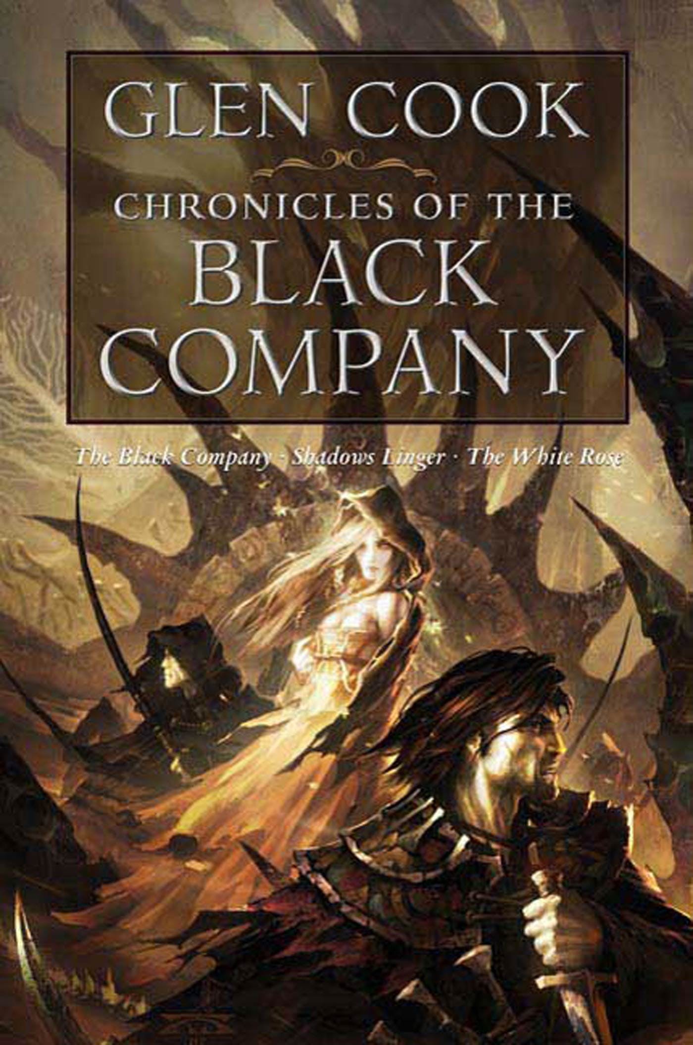 Glen Cook: Chronicles of the Black Company (Paperback, 2007, Tor Books)