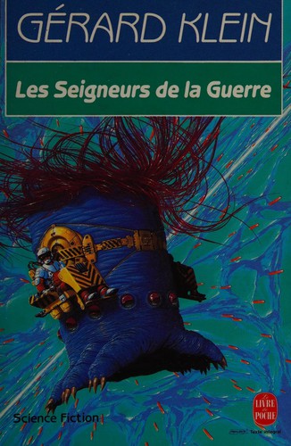 Les seigneurs de la guerre (French language, 2001, LGF)
