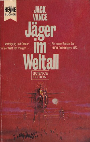 Jäger im Weltall (German language, 1970, Wilhelm Heyne Verlag)