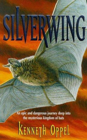 Silverwing (Silver) (Paperback, 1999, Hodder Children's Books)