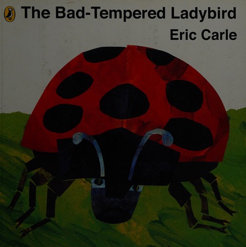 The bad-tempered ladybird (2012, Puffin)