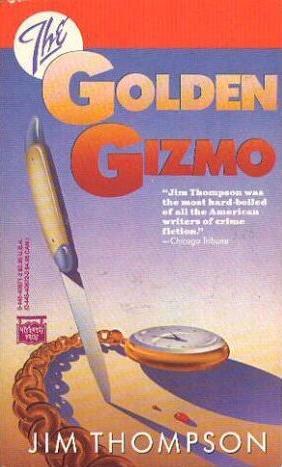 Golden Gizmo (Paperback, 1989, Mysterious Press)