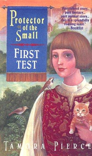 First Test (Protector of the Small) (2000, Random House)