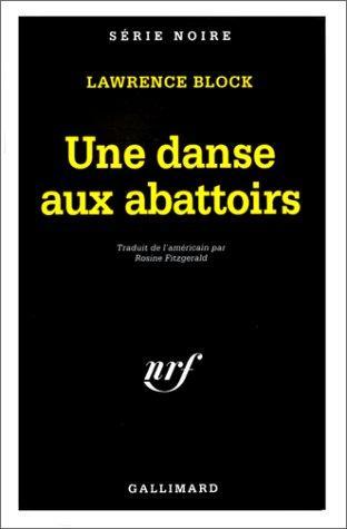 Une danse aux abattoirs (French language, 1992)