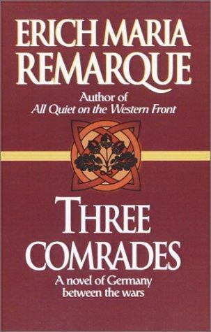 Three comrades (1998, Ballantine)