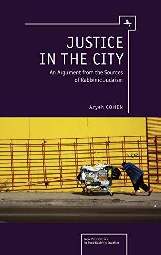 Aryeh Cohen: Justice in the city (2012)