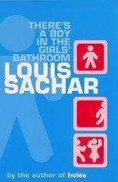There's a Boy in the Girls' Bathroom (Paperback, 2001, Bloomsbury Publishing PLC)
