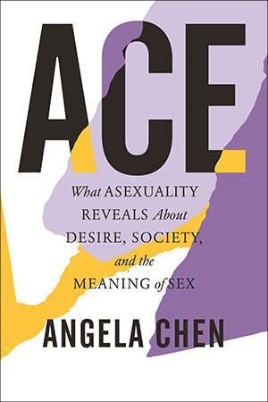 Ace (2021, Beacon Press)