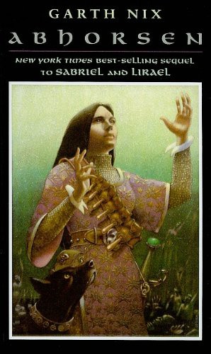 Abhorsen (Hardcover, 2004, Perfection Learning, San Val)