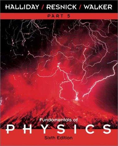 David Halliday, Robert Resnick: Fundamentals of Physics Part 5 (Wiley)