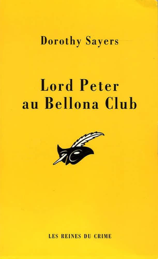 Lord Peter et le Bellona Club (French language, 2002, Editions du Masque)