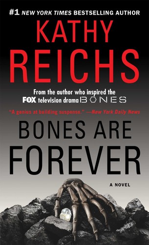 Bones are forever (2012, Scribner)