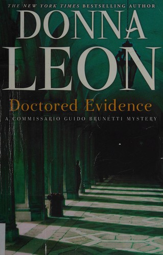 Doctored Evidence (2013, Grove/Atlantic, Incorporated)
