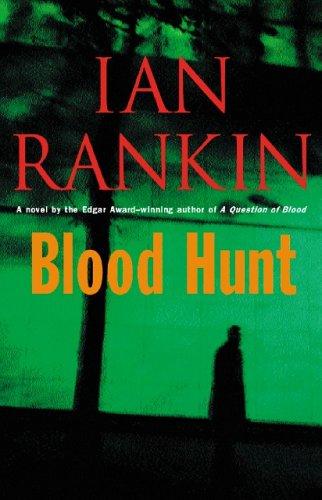 Blood hunt (2006, Little, Brown and Company)