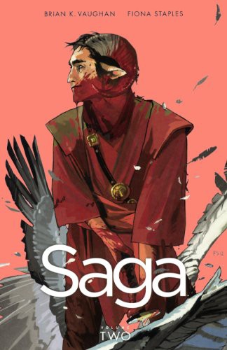 Brian K Vaughan, Fiona Staples: Saga, Vol. 2 (Hardcover, Turtleback Books, Turtleback)